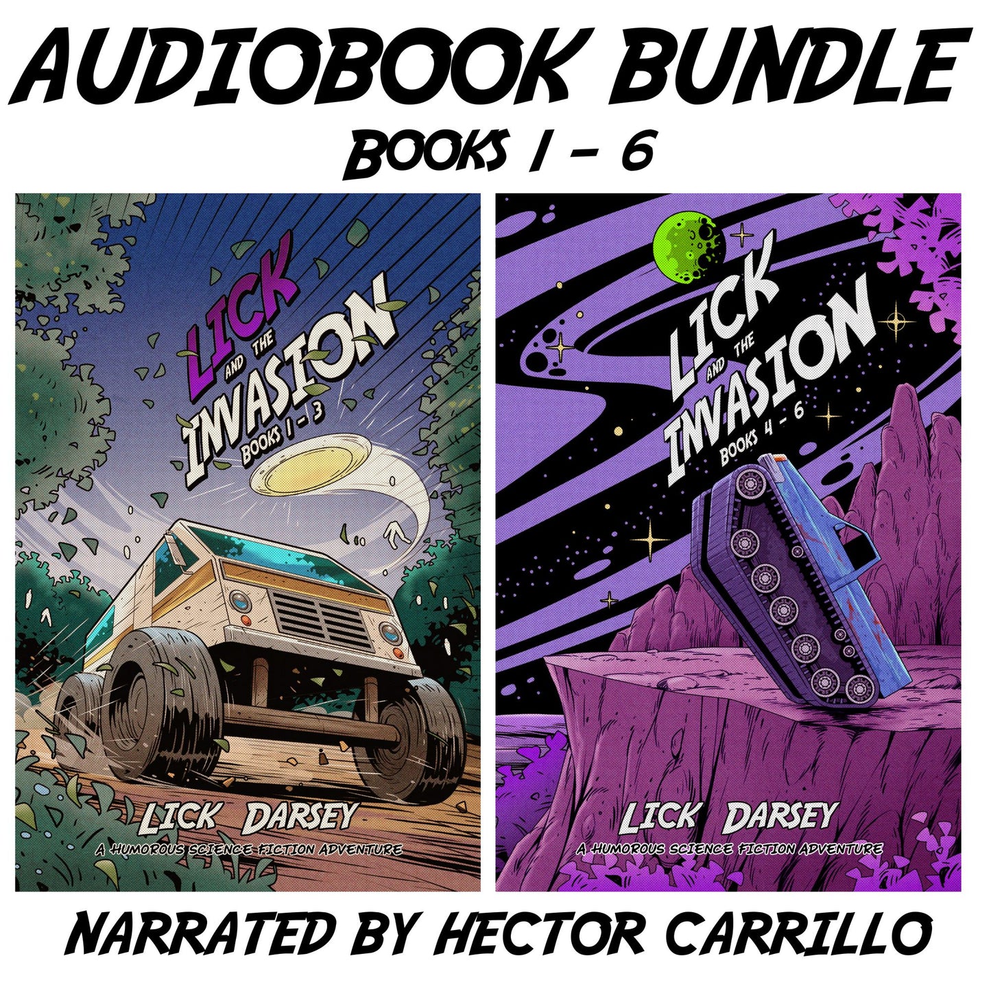 Lick and the Invasion: Books 1 to 6 Bundle (Audiobooks)