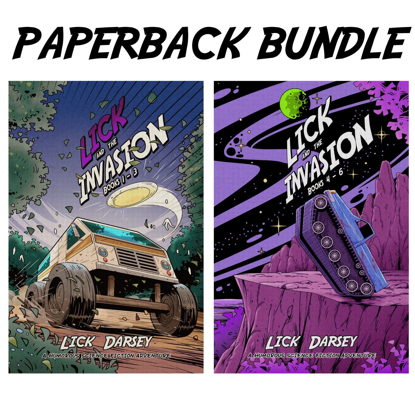 Lick and the Invasion Paperback Bundle - AUTHOR SIGNED - Lick and the Invasion: Books 1 -3 and Lick and the Invasion: Books 4 - 6 (Paperbacks)