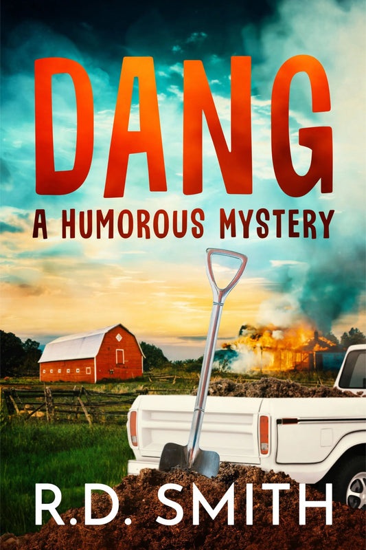 Dang: A Humorous Mystery (Paperback)