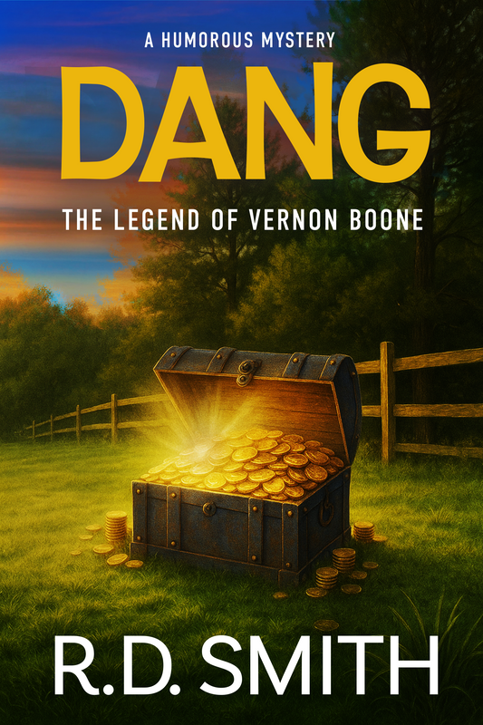 Dang: The Legend of Vernon Boone (Dang Book 2)(eBook)